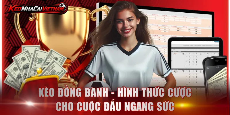 Kèo đồng banh